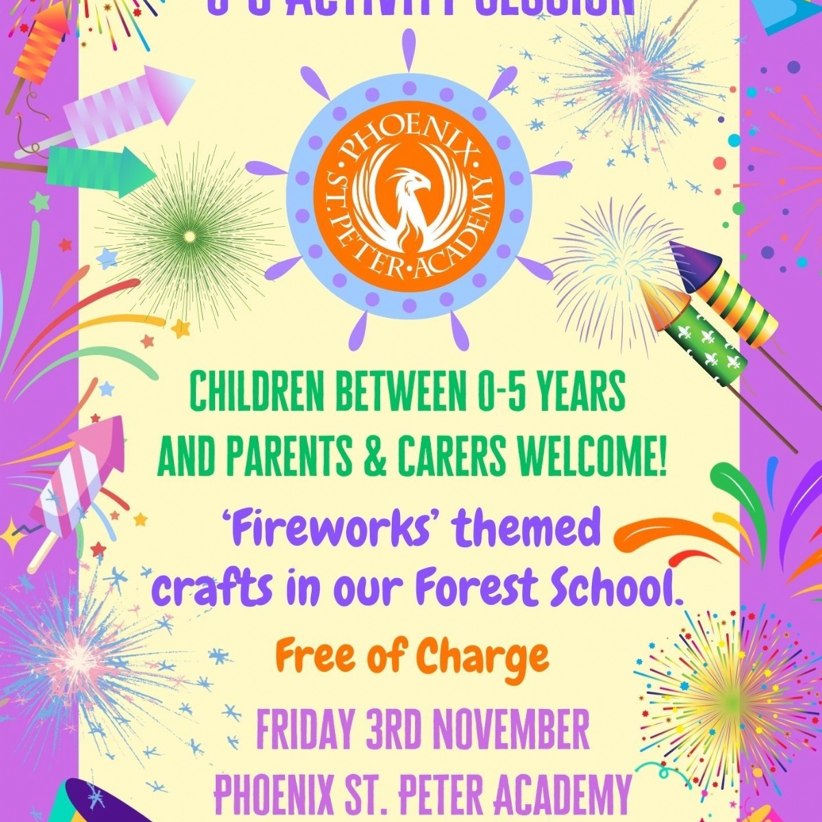 Phoenix St Peter Academy - 'Firework' Theme, 0-5 Activity Session